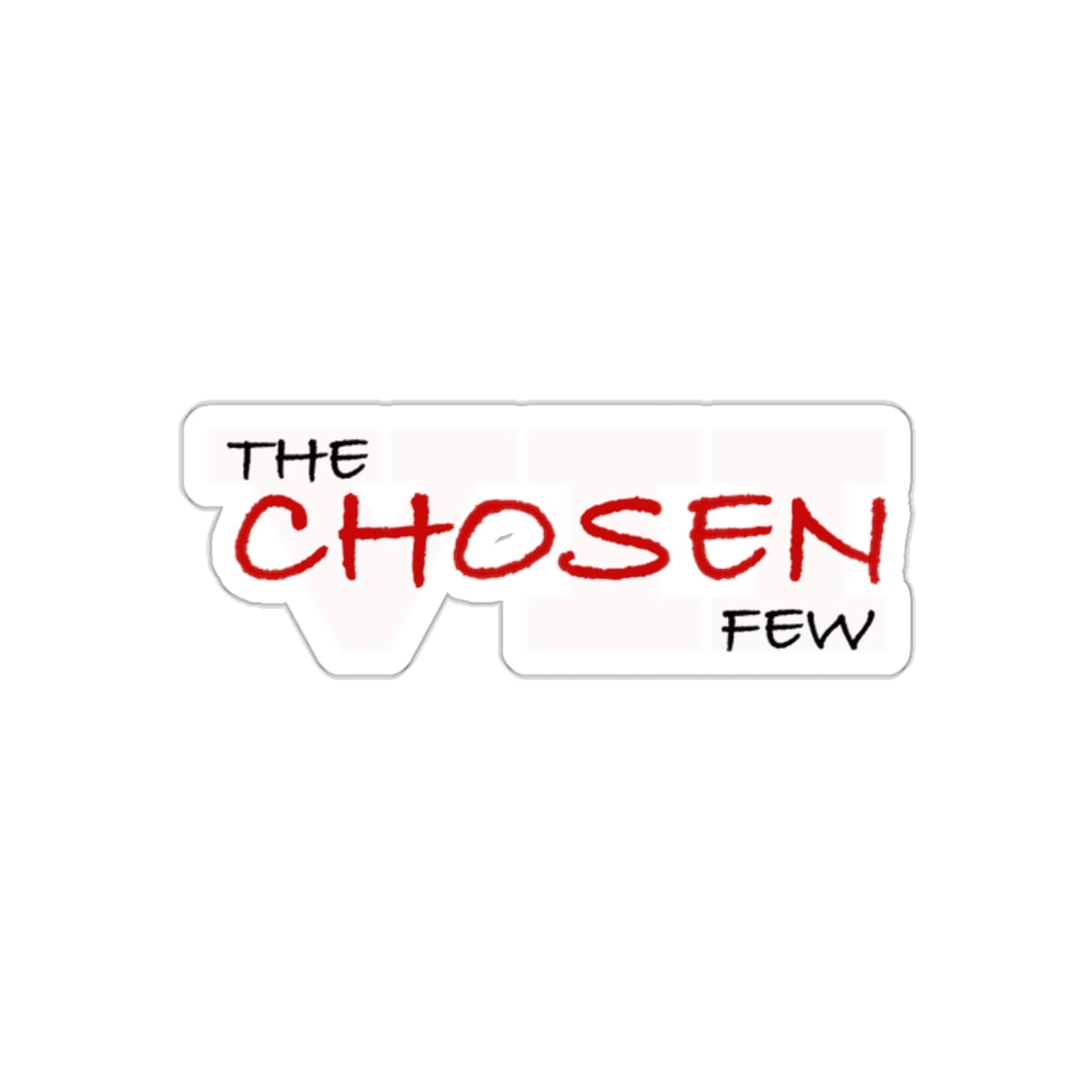 Chosen Few logo Sticker